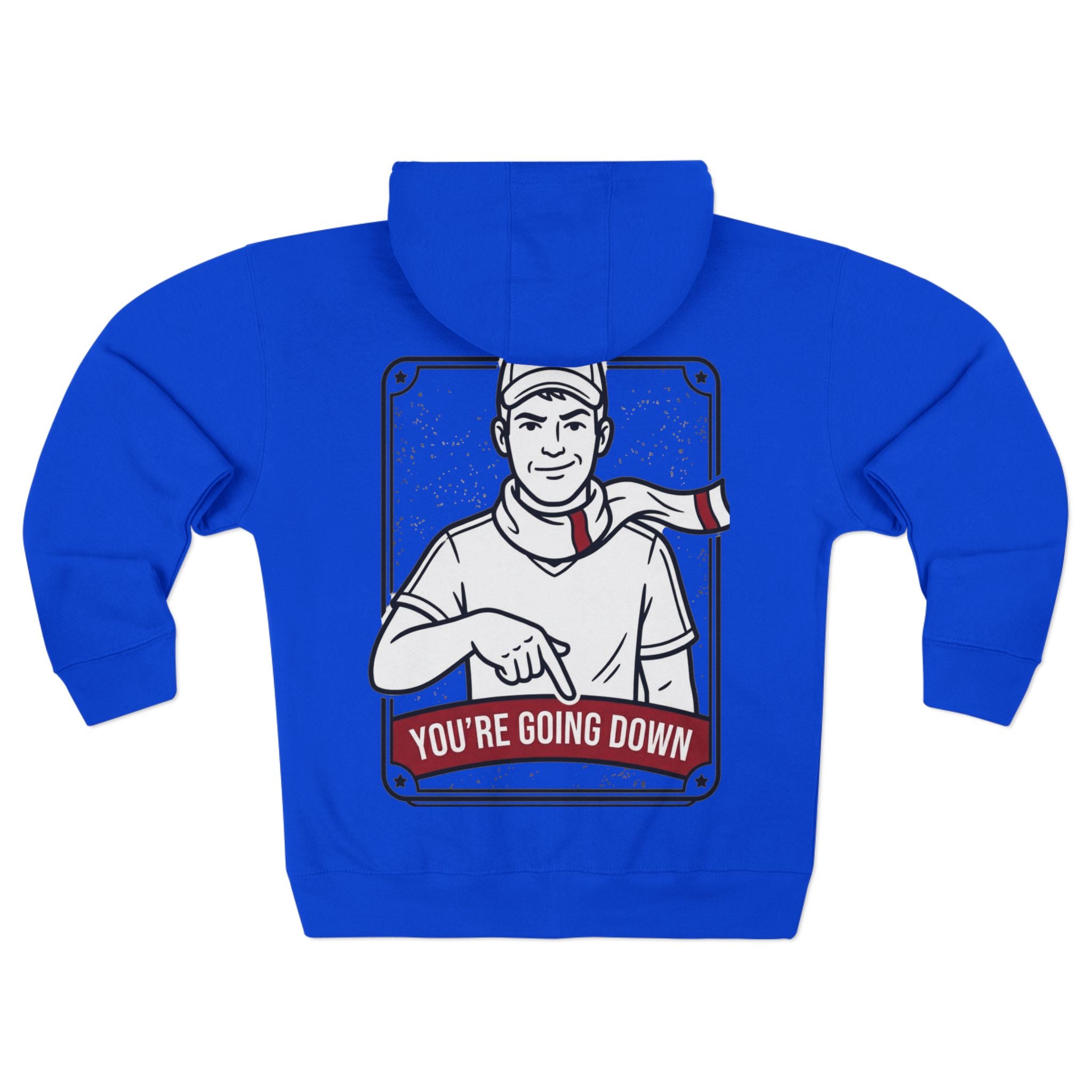 Zip Hoodie — 'You're Going Down' Retro Sports Rivalry Design