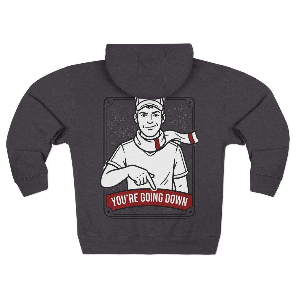 Zip Hoodie — 'You're Going Down' Retro Sports Rivalry Design