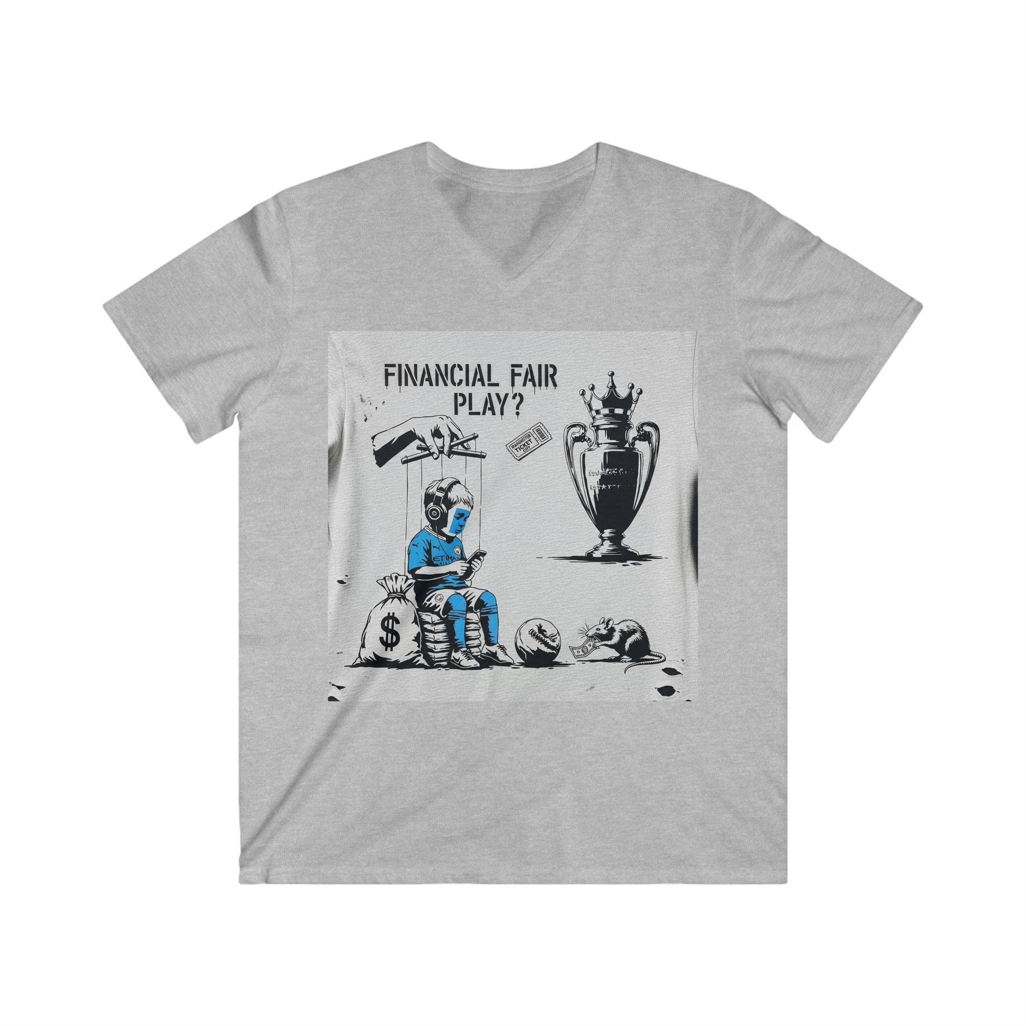 V-Neck Tee — "Financial Fair Play?" Soccer Money Graphic