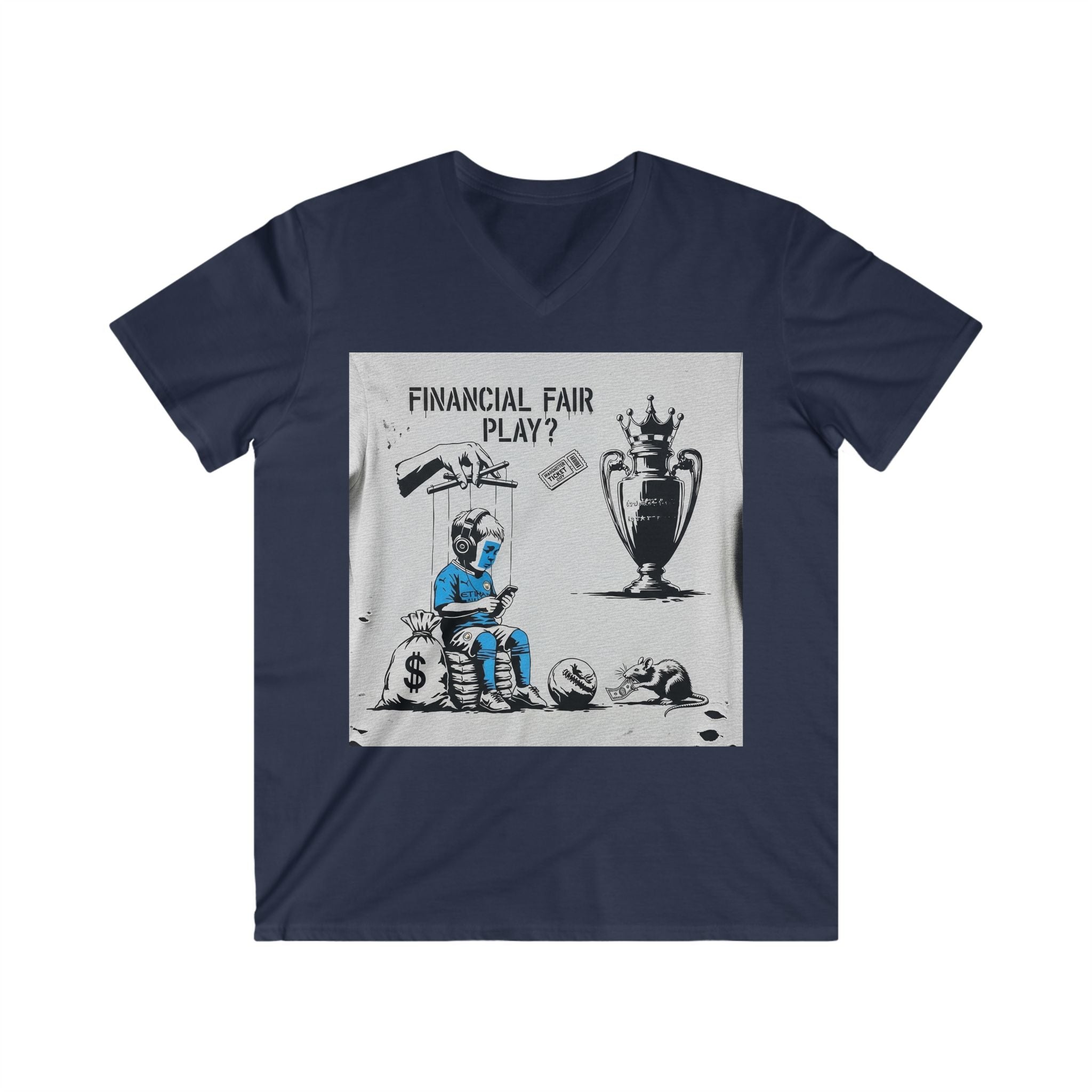 V-Neck Tee — "Financial Fair Play?" Soccer Money Graphic