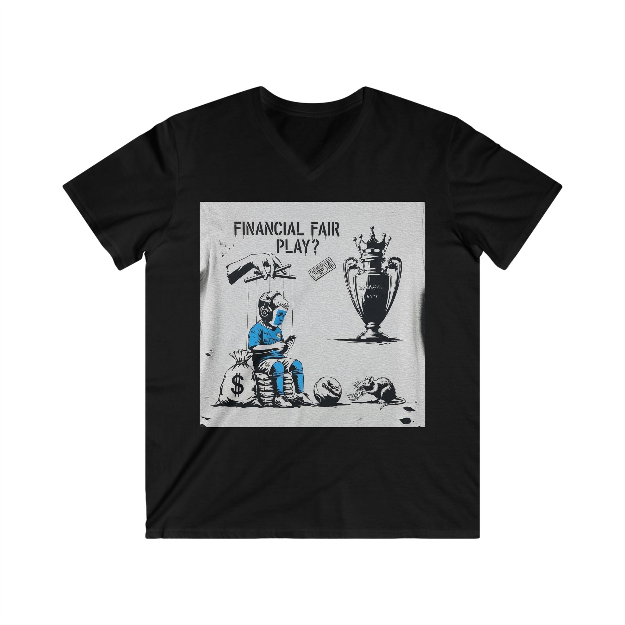 V-Neck Tee — "Financial Fair Play?" Soccer Money Graphic