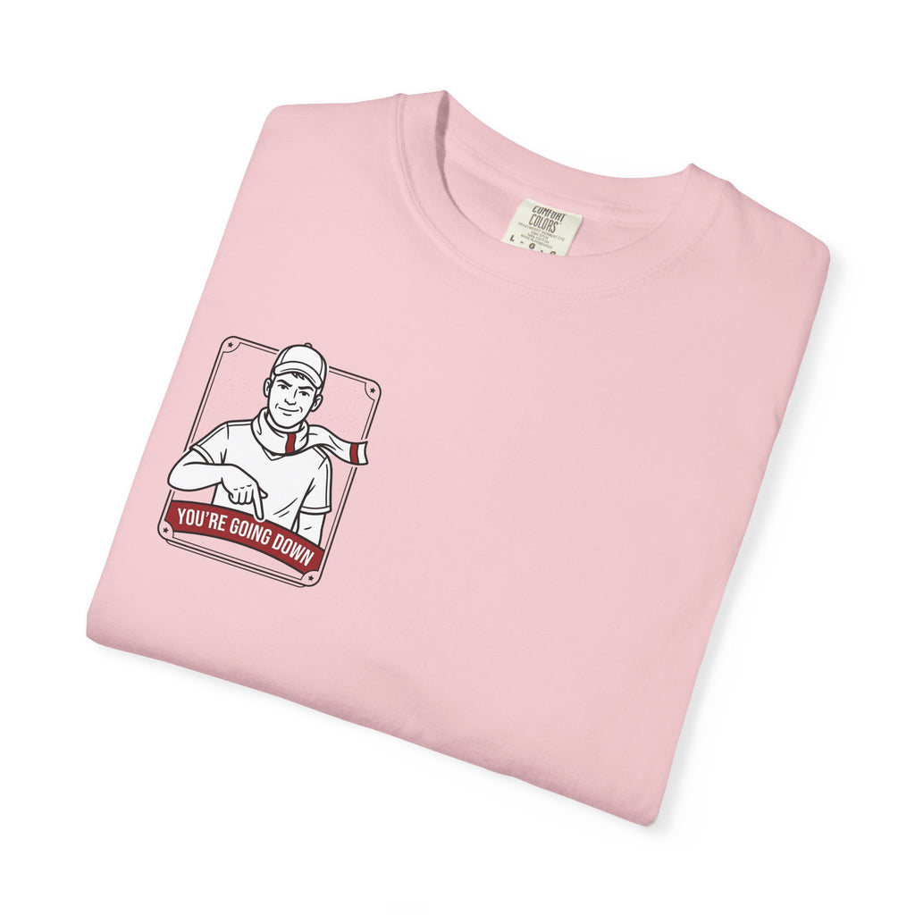 Banter Rivalry Graphic T-Shirt — "You're Going Down" Workwear Tee